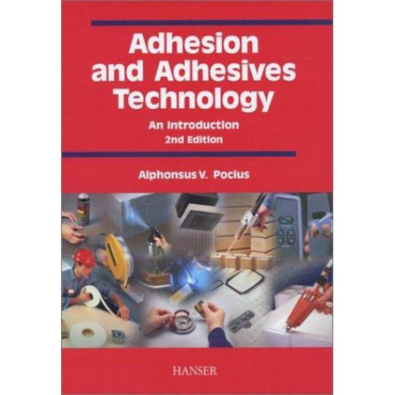 Pre-Owned Adhesion and Adhesives Technology (Hardcover) 1569903190 9781569903193
