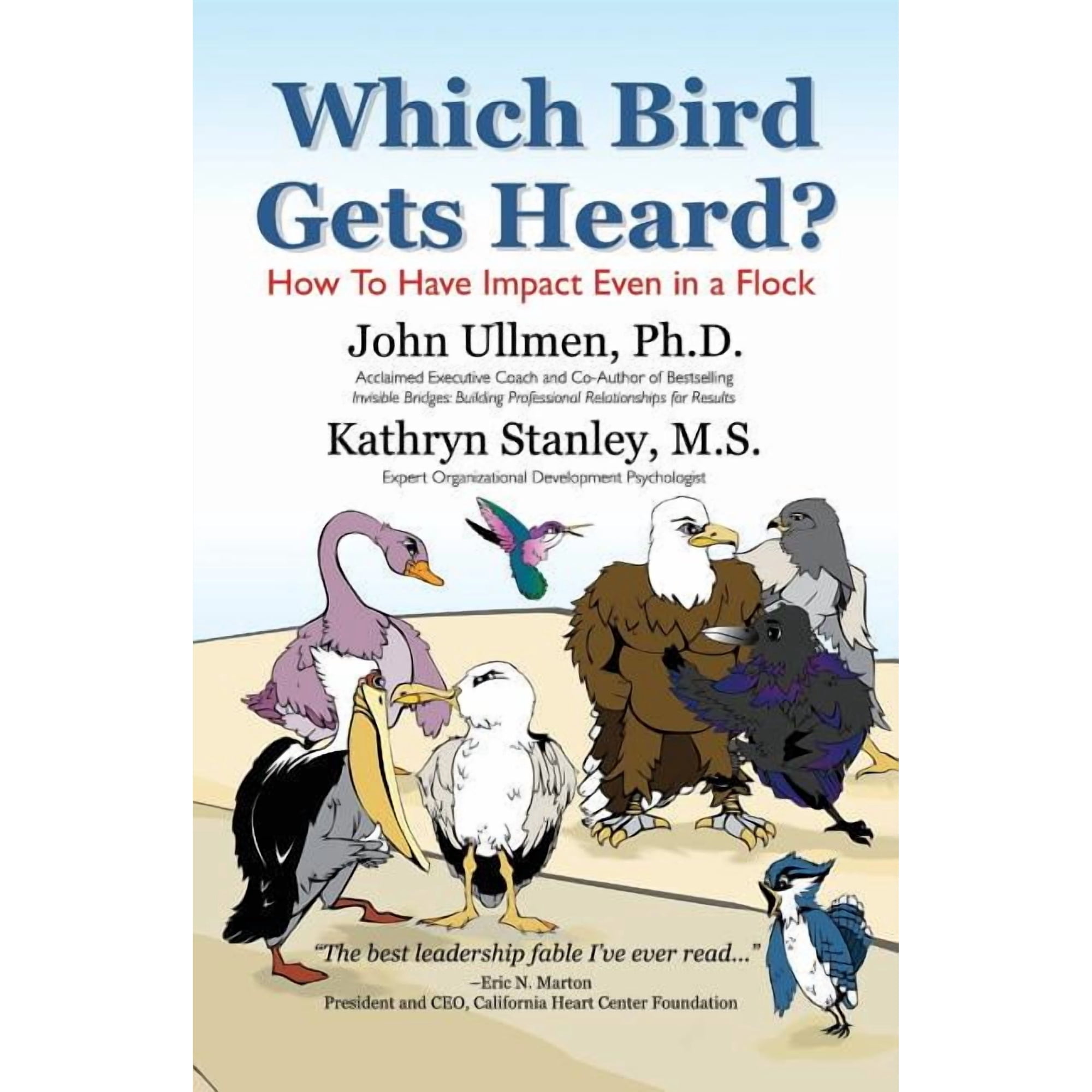Which Bird Gets Heard? (Paperback)