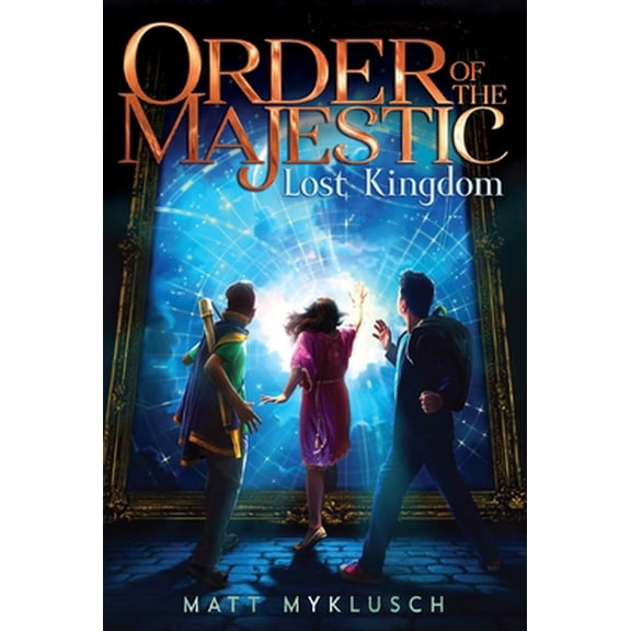 Pre-Owned Lost Kingdom: Volume 2 (Paperback) by Matt Myklusch