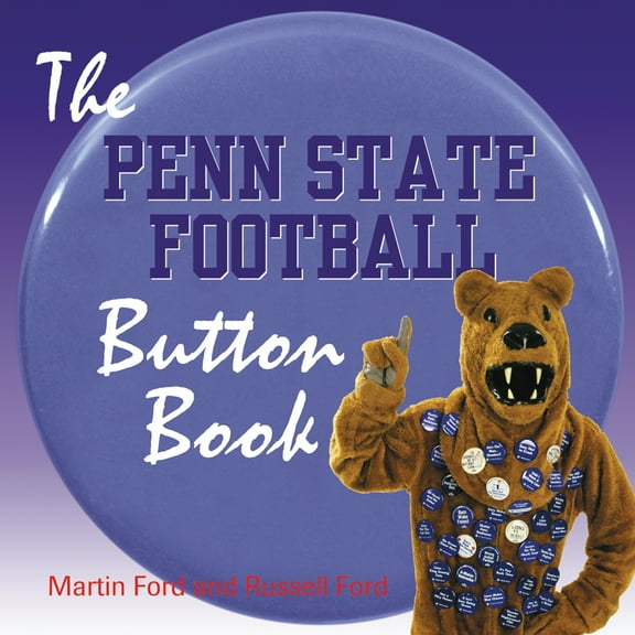 The Penn State Football Button Book (Paperback)