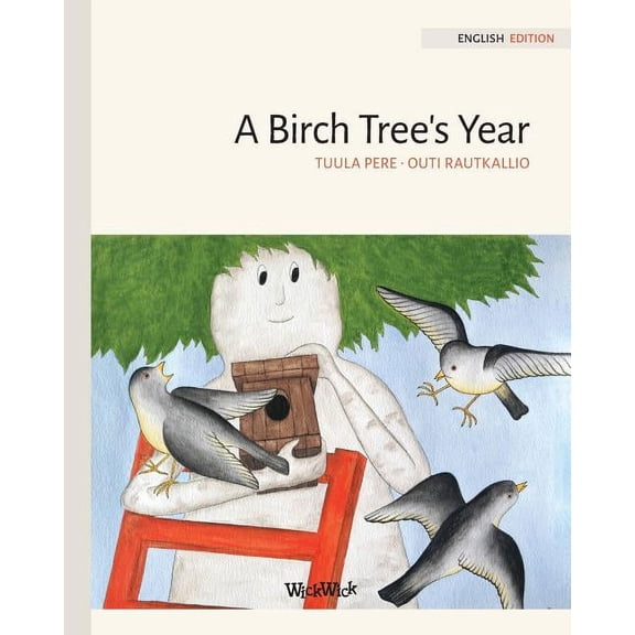 A Birch Tree's Year, (Paperback)