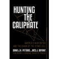 thumbnail image 1 of Pre-Owned Hunting the Caliphate: America's War on ISIS and the Dawn of the Strike Cell, 1 of 1