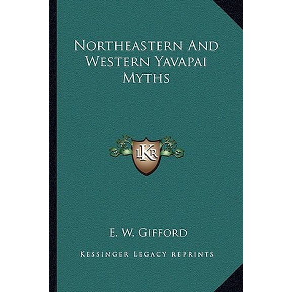 Northeastern and Western Yavapai Myths