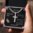 thumbnail image 3 of Gift for Son From Mom & Dad Faith for Facing Difficult Time Cross Necklace - Cuban Link Chain with Artisan Cross, 3 of 5