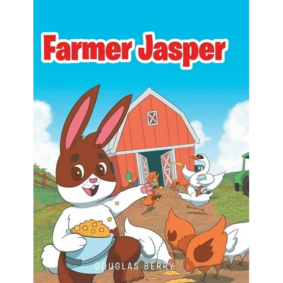 Farmer Jasper, (Hardcover)