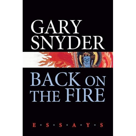 Pre-Owned Back on the Fire: Essays 9781593761370 1593761376 Hardcover First Edition edition