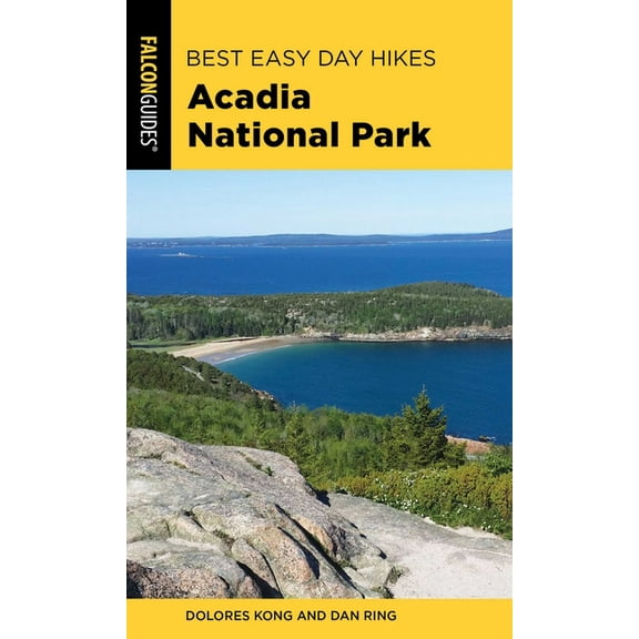 Best Easy Day Hikes Best Easy Day Hikes Acadia National Park, (Paperback)