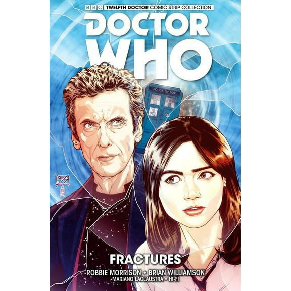 Doctor Who : The Twelfth Doctor Vol .2: Fractures: v.2 by Hi Fi (Paperback) (2016) (New)