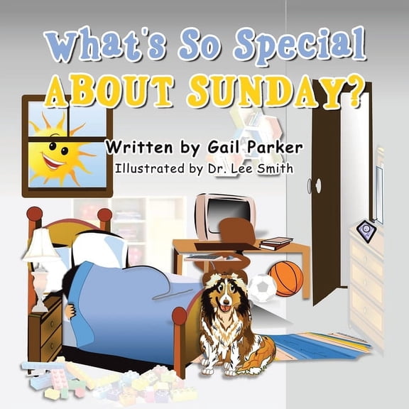 What's so Special About Sunday?, (Paperback)