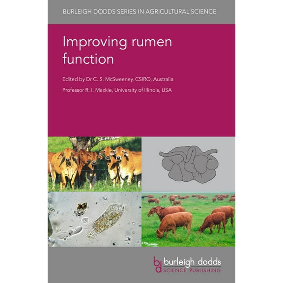 Burleigh Dodds Agricultural Science Improving Rumen Function, Book 83, (Hardcover)