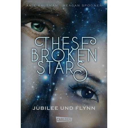 F-conn Connectors - These Broken Stars. Jubilee und Flynn - eBook
