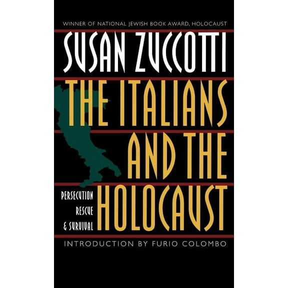 The Italians and the Holocaust: Persecution, Rescue, and Survival, (Paperback)