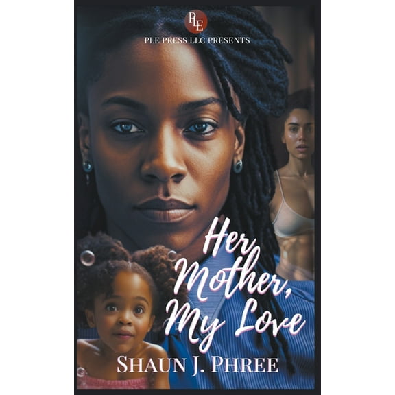 Her Mother, My Love, (Paperback)