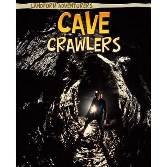 Pre-Owned Landform Adventurers: Cave Crawlers (Paperback)