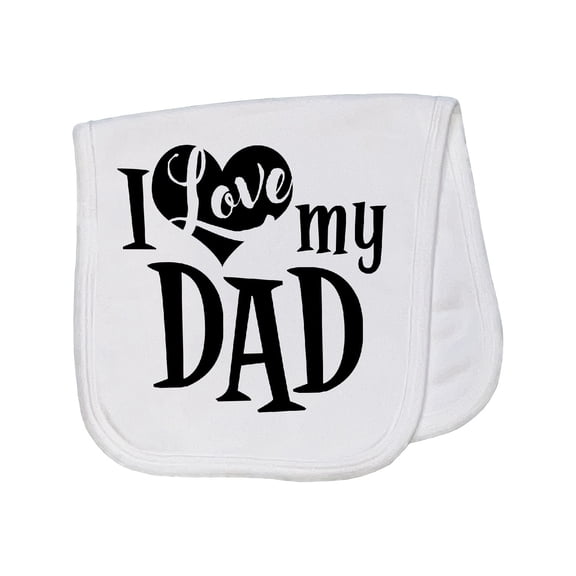 Inktastic I Love My Dad Baby Burp Cloth