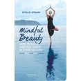 thumbnail image 3 of Mindful Beauty, Estelle Lefebure Broché, 3 of 4