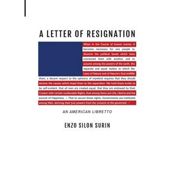 Pre-Owned A Letter of Resignation: An American Libretto Paperback
