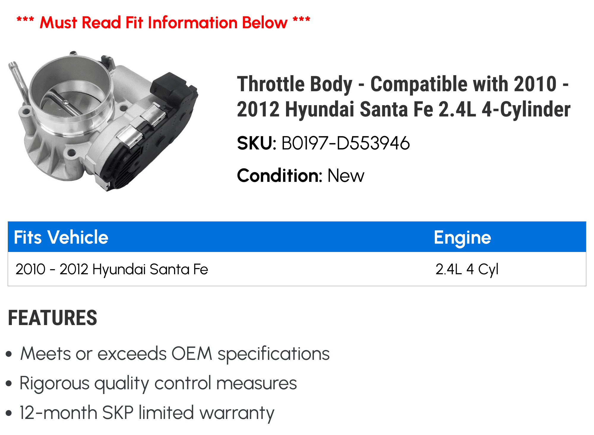 Throttle Body - Compatible with 2010 - 2012 Hyundai Santa Fe 2.4L 4-Cylinder 2011