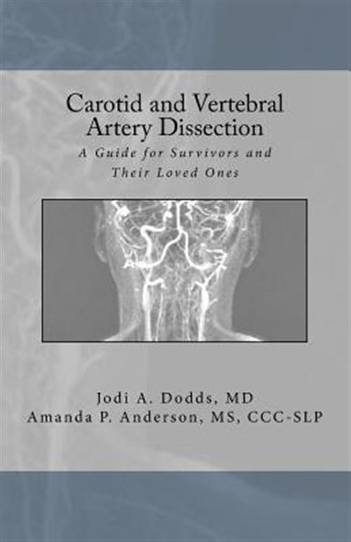 Pre-Owned Carotid and Vertebral Artery Dissection : A Guide for ...
