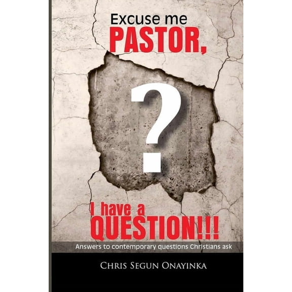 Excuse me Pastor : I have a question (Paperback)