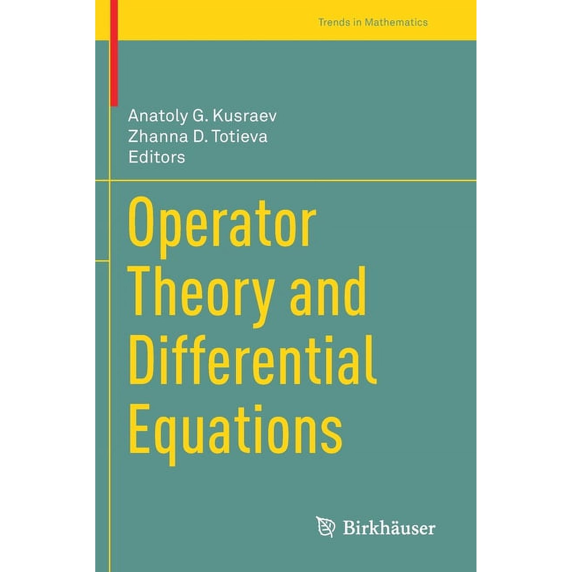 Trends in Mathematics Operator Theory and Differential Equations (Paperback)