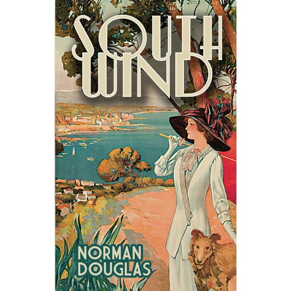 Dover Literature: Literary Fiction South Wind, (Paperback)