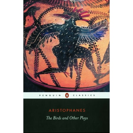 - The Birds and Other Plays