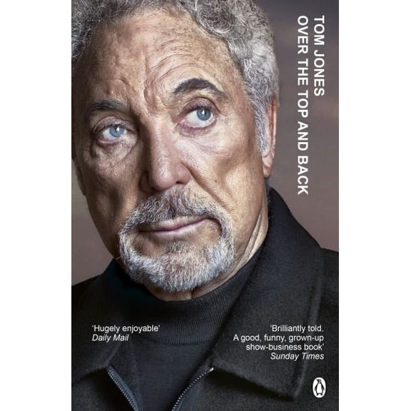 Pre-Owned Over the Top and Back: The remarkable autobiography from a national treasure (Paperback) 1405920483 9781405920483