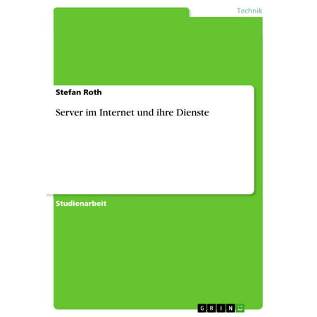 Server im Internet und ihre Dienste - eBook