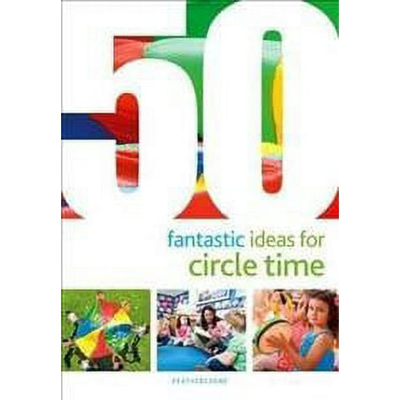 50 Fantastic Ideas For Circle Time