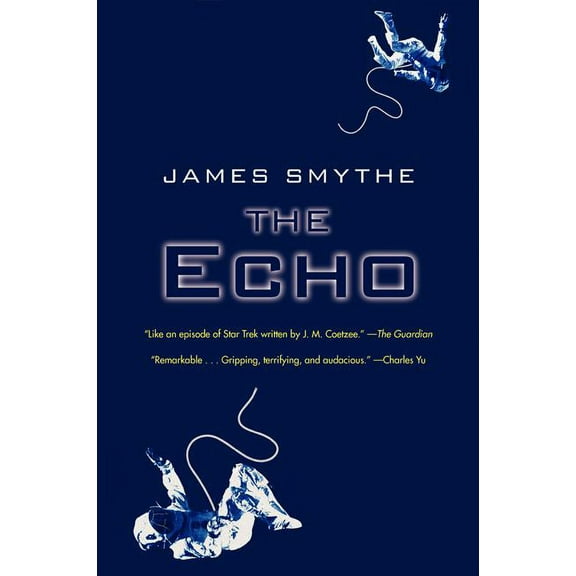 Anomaly Quartet The Echo, Book 2, (Paperback)