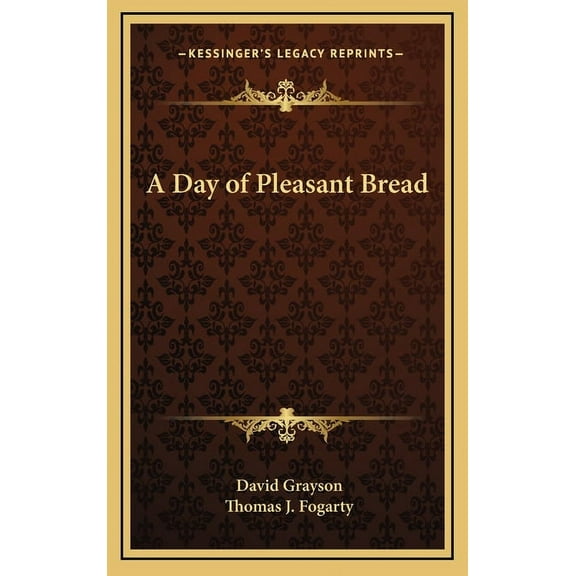 A Day of Pleasant Bread (Hardcover)