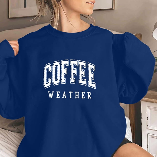 TINZ Chandails à Imprimé de Lettres « COFFEE WEATHER » pour Femmes, Manches Longues, Col Rond, Chemises Amples, Blouses à Enfiler, Hauts Décontractés d'Automne, T-Shirts Usés, Femmes, Mignon Haut d'Automne, Chandail pour Dames avec Capuchon