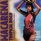 Macarena: Tropical Disco - Music CD - - 1996-06-03 - Madacy Rec - Sold by Sounda