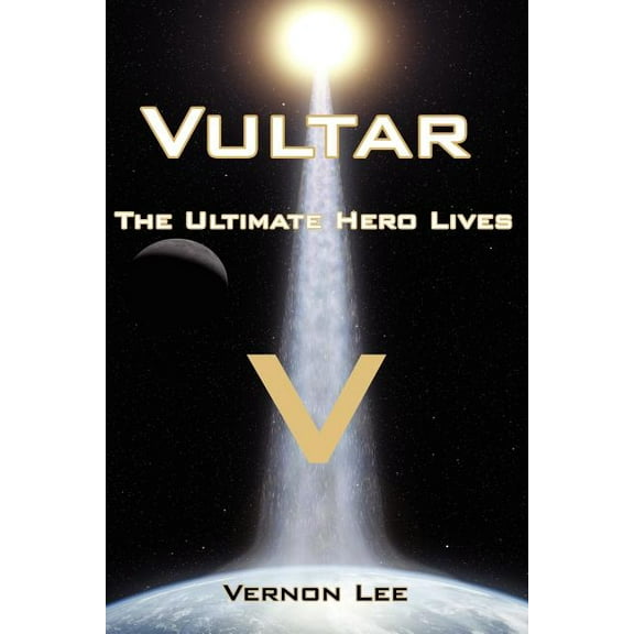Vultar : The Ultimate Hero Lives