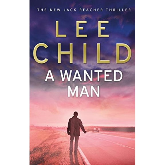 Pre-Owned A Wanted Man (Paperback) 0553825534 9780060525194