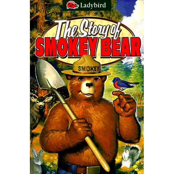 The Story of Smokey Bear (Hardcover)