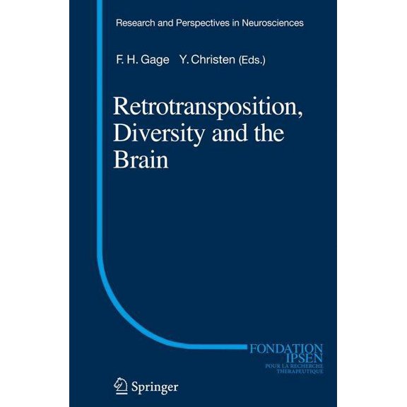Research and Perspectives in Neuroscienc Retrotransposition, Diversity and the Brain, (Hardcover)