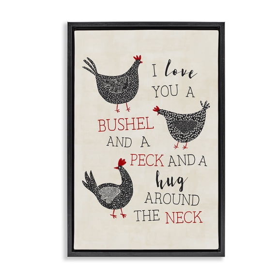 Stupell Industries Rustic Lodge Love You A Bushel with Chickens Black Floating Frame Canvas Art, 17 x 25, by JJ Design House LLC