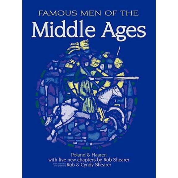 Pre-Owned Famous Men of the Middle Ages (Paperback) 188251405X 9781882514052