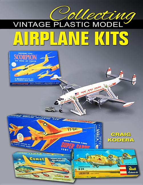 Collecting Vintage Plastic Model Airplane Kits (Paperback) Walmart
