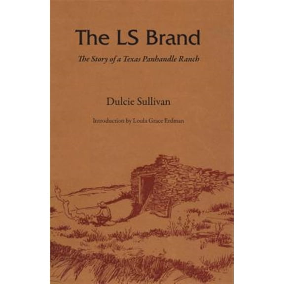 Pre-Owned M. K. Brown Range Life The Ls Brand: The Story of a Texas Panhandle Ranch, (Paperback)