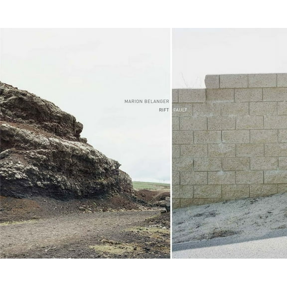 Marion Belanger: Rift/Fault, (Hardcover)