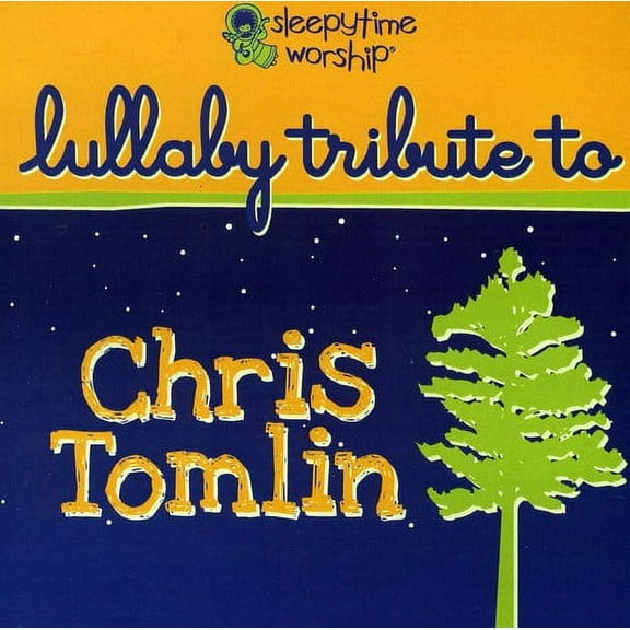 Lullaby Players - Sleepytime Worship Chris Tomlin Lullaby Tribute - Kids & Family - CD