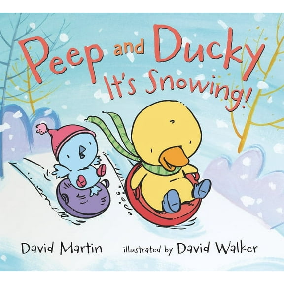 Peep and Ducky Peep and Ducky It's Snowing!, (Board Book)