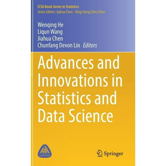 Icsa Book Statistics Advances and Innovations in Statistics and Data Science, (Hardcover)