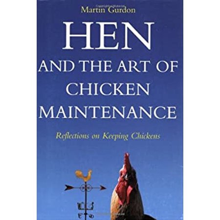 Pre-Owned Hen and the art of chicken maintenance (Paperback) 1843304147 9781843304142