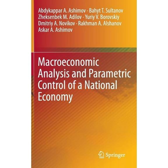 Macroeconomic Analysis and Parametric Control of a National Economy, (Hardcover)