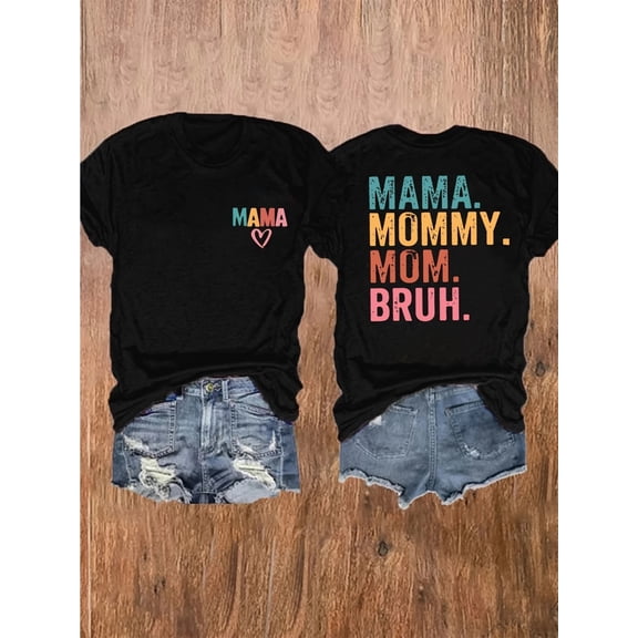 Vibrant Mama Mommy Mom Bruh Women's T-Shirt, Funny Mother's Day Gift, Casual Short Sleeve Crew Neck Graphic Tee