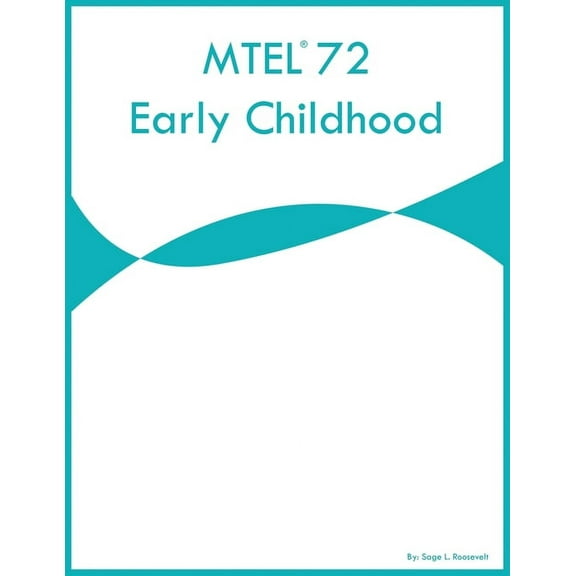 MTEL 72 Early Childhood, (Paperback)